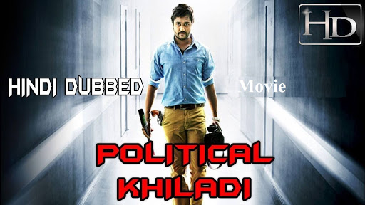 Political Khiladi (2017) Hindi Dubbed DTH Rip full movie download